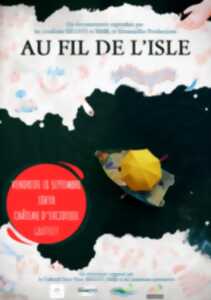 photo Projection du film Au fil de l’Isle