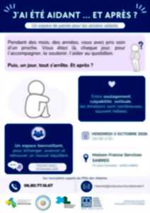 J'ai été aidant ... et après ?