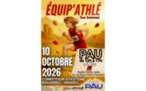 Championnats d'athlétisme : Équip’Athlé 2026