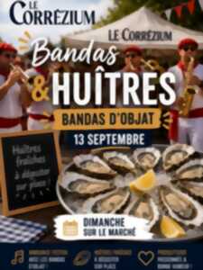 Marché dominical Le Corrézium : bandas & huîtres