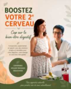 photo Afterwork : au top pour la rentrée - Digestion, microbiote et mieux-être global. Conférence, ateliers et dégustations..