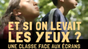 CIN'ÉCHANGES - ET SI ON LEVAIT LES YEUX ?