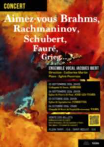 Aimez-vous Brahms, Rachmaninov, Schubert, Fauré, Grieg...?
