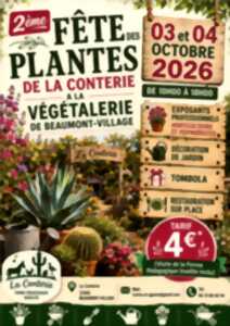 2ème FETE DES PLANTES DE LA CONTERIE A LA VEGETALERIE DE BEAUMONT-VILLAGE
