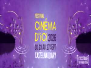 FESTIVAL CINEMA D'ICI - L'OCCITANIE SUR LE GRAND ECRAN
