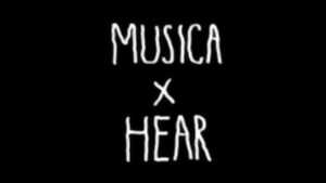 photo MUSICA x HEAR