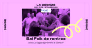 photo Bal Folk de rentrée avec La Cigale Ephemère à La Grenze