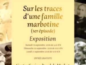 photo Exposition - Sur les traces d'une famille marbotine
