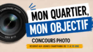 photo « Mon quartier, mon objectif » – Bicentenaire de la photographie