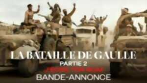 photo Séance de cinéma : La Bataille De Gaulle