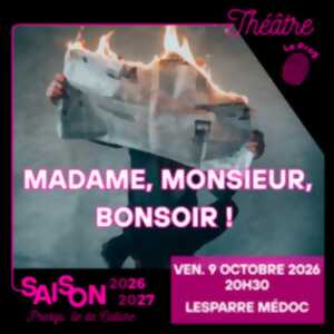 photo Théâtre : Madame, Monsieur Bonsoir ! - AIAA CIE