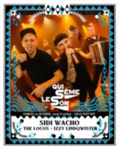 photo SIDI WACHO + THE LOCOS (EX SKA-P) + IZZY LINDQWISTER // Qui Sème Le Son par Diff'art