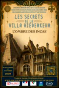 photo Soirée enquête : Les secrets de la villa Wiederkehr : l’ombre des Incas.