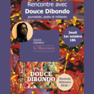 Rencontre - Dédicace avec Douce Dibondo