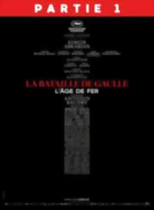 Séance de cinéma : La Bataille De Gaulle