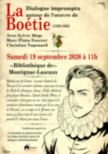 Conférence - Dialogue impromptu autour de l'oeuvre de la Boëtie