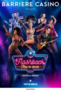 Dîner-spectacle - Flashback
