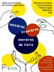 Matières premières, manières de faire