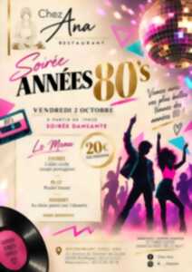 Soirée dansante années 80's chez Ana
