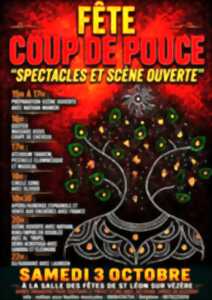 Fête coup de pouce - Spectacles et scènes ouvertes