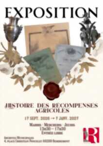 Exposition : Histoire des récompenses agricoles