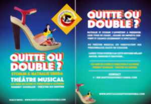 Résultat de recherche d'images pour "Quitte ou double theatre musical a tyrosse"