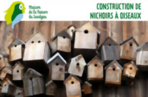 Construction de nichoirs à oiseaux