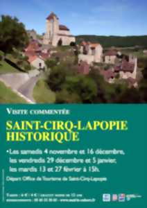 Visite Guidée : Saint-Cirq Lapopie Historique